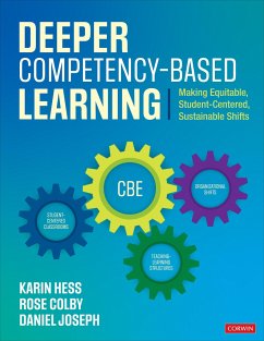 Deeper Competency-Based Learning - Hess, Karin J.; Colby, Rose L.; Joseph, Daniel A.