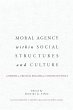 Moral Agency within Social Structures... - Bild 1