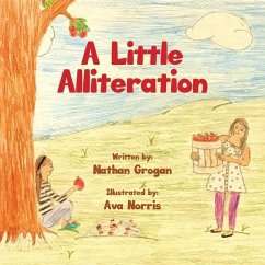 A Little Alliteration - Grogan, Nathan