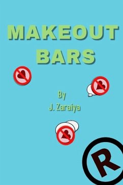 Make Out Bars by J. Zaraiya (Volume 2) - Kingzley, Rolondo