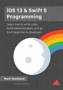 iOS 13 & Swift 5 Programming - Wahlbeck, Mark