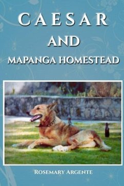 Caesar and Mapanga Homestead - Argente, Rosemary