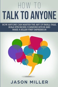 How to Talk to Anyone - Miller, Jason