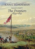 Bailies Party: The Frontiers, 1834‒1852