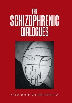 The Schizophrenic Dialogues - Quintanilla, Vita Rhie