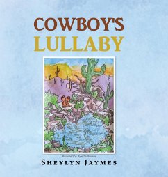 Cowboy's Lullaby - Jaymes, Sheylyn
