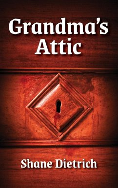 Grandma's Attic - Dietrich, Shane