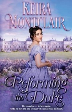 Reforming the Duke - Montclair, Keira