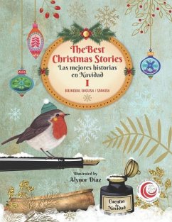 The Best Christmas Stories I / Las mejores historias en Navidad (Bilingual Education English Spanish) - Milibrohispano, Hispanic Heritage Liter