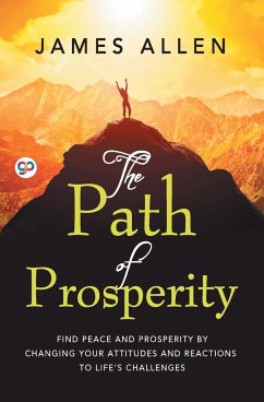 The Path of Prosperity - Allen, James