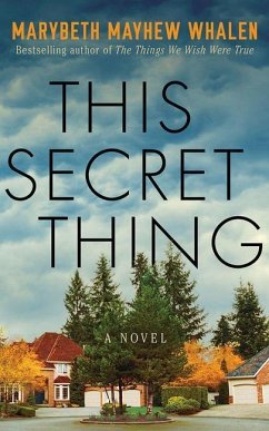 This Secret Thing - Whalen, Marybeth Mayhew