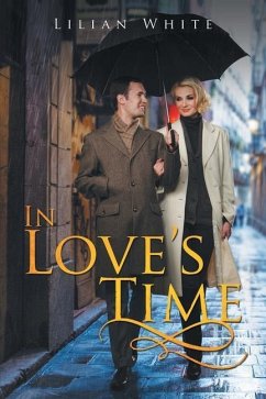 In Love's Time - White, Lilian