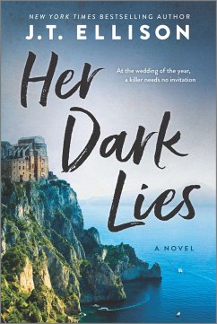 Her Dark Lies - Ellison, J. T.