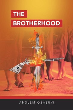The Brotherhood - Osasuyi, Anslem