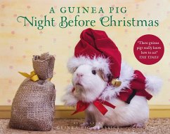 A Guinea Pig Night Before Christmas - Moore, Clement Clarke; Newall, Tess