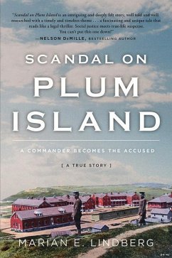 Scandal on Plum Island: A Commander Becomes the Accused - Lindberg, Marian E.