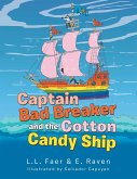 Captain Bad Breaker and the Cotton Candy Ship