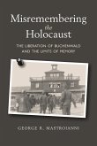 Misremembering the Holocaust