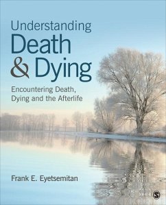 Understanding Death and Dying - Eyetsemitan, Frank E