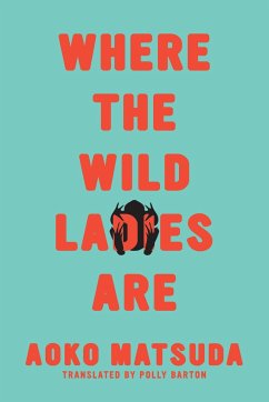 Where the Wild Ladies Are - Matsuda, Aoko