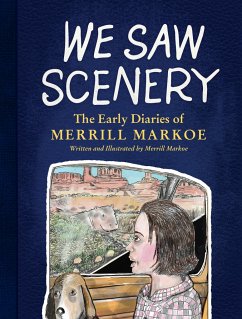 We Saw Scenery - Markoe, Merrill