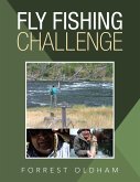 Fly Fishing Challenge