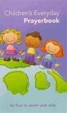 Children's Everyday Prayerbook: For Four to Seven Year Olds