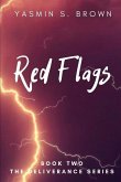 Red Flags: Book Two: The Deliverance Series