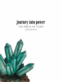 Journey Into Power - Ten Areas of Study