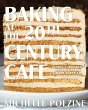 Baking at the 20th Century Cafe - Bild 1