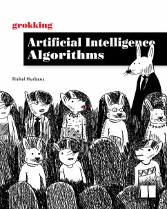 Grokking Artificial Intelligence Algorithms - Hurbans, Rishal