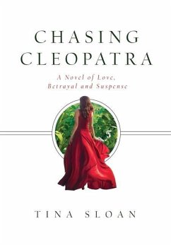 Chasing Cleopatra - Sloan, Tina