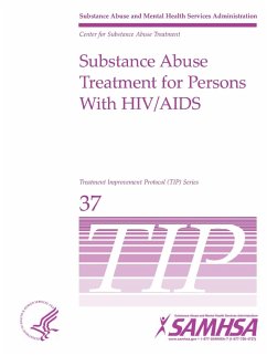Substance Abuse Treatment for Persons With HIV/AIDS - TIP 37 - Department Of Health And Human Services