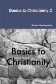 Basics to Christianity 2