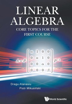 Linear Algebra - Dragu Atanasiu; Piotr Mikusi¿ski; Tbd