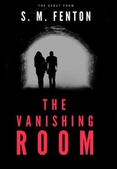 The Vanishing Room - Fenton, S. M.