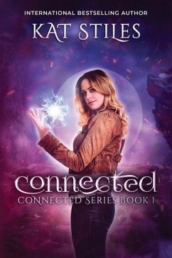 Connected - Stiles, Kat