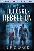 The Hunger Rebellion: A Dystopian Tale