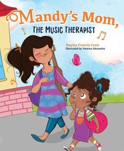 Mandy's Mom, the Music Therapist - Cann, Hayley Francis