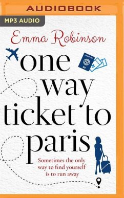 One Way Ticket to Paris - Robinson, Emma