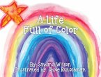 A Life Full of Color