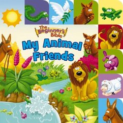The Beginner's Bible My Animal Friends - The Beginner's Bible