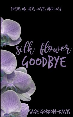 Silk Flower Goodbye - Gordon-Davis, Sage