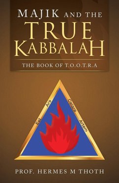 Majik and the True Kabbalah - Thoth, Hermes M