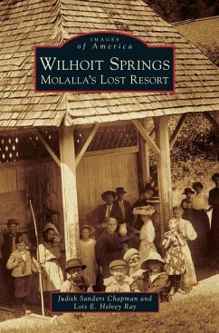 Wilhoit Springs - Chapman, Judith Sanders; Ray, Lois E Helvey