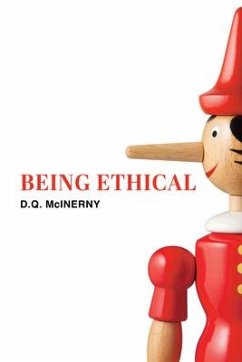 Being Ethical - Mcinerny, D. Q.