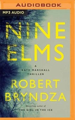 Nine Elms: A Kate Marshall Thriller - Bryndza, Robert