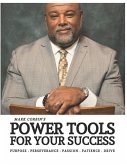 Power Tools for Your Success