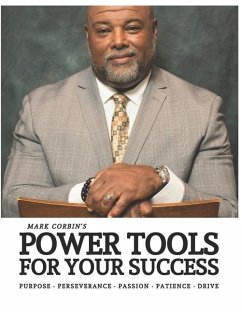 Power Tools for Your Success - Corbin, Mark