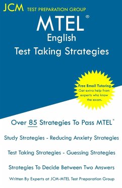 MTEL English - Test Taking Strategies - Test Preparation Group, Jcm-Mtel